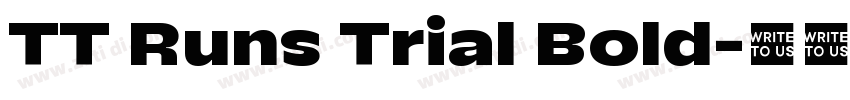 TT Runs Trial Bold字体转换